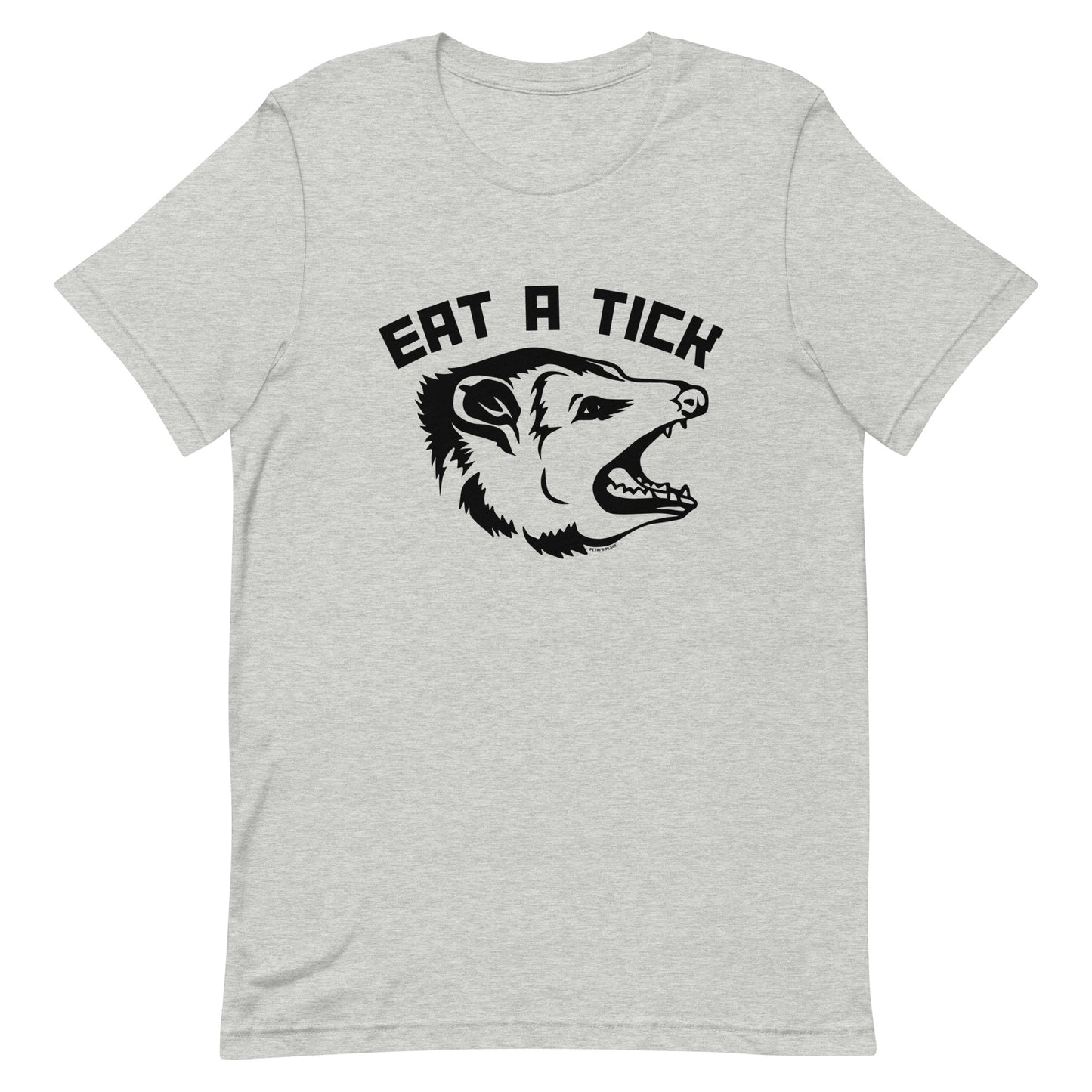 Eat A Tick - Opossum Unisex T-Shirt (5 Colors)