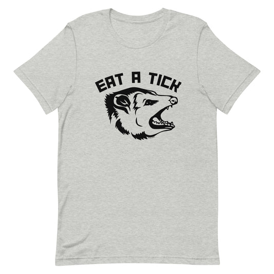 Eat A Tick - Opossum Unisex T-Shirt (5 Colors)