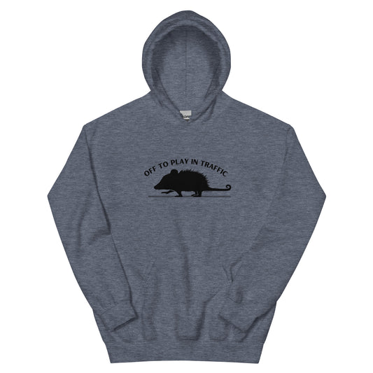 Off To Play In Traffic Opossum Unisex Hoodie (5 Colors)