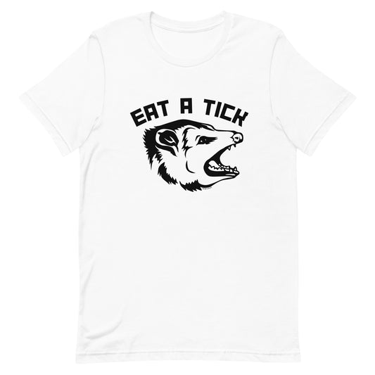 Eat A Tick - Opossum Unisex T-Shirt (5 Colors)