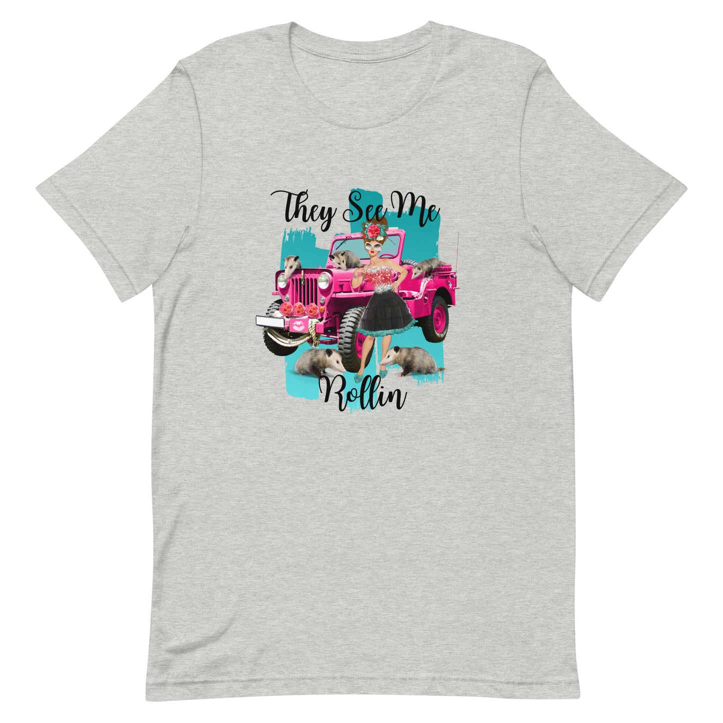 They See Me Rollin Opossum Unisex T-shirt