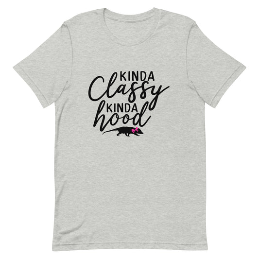 Kinda Classy Kinda Hood Opossum Unisex T-shirt (2 Colors)