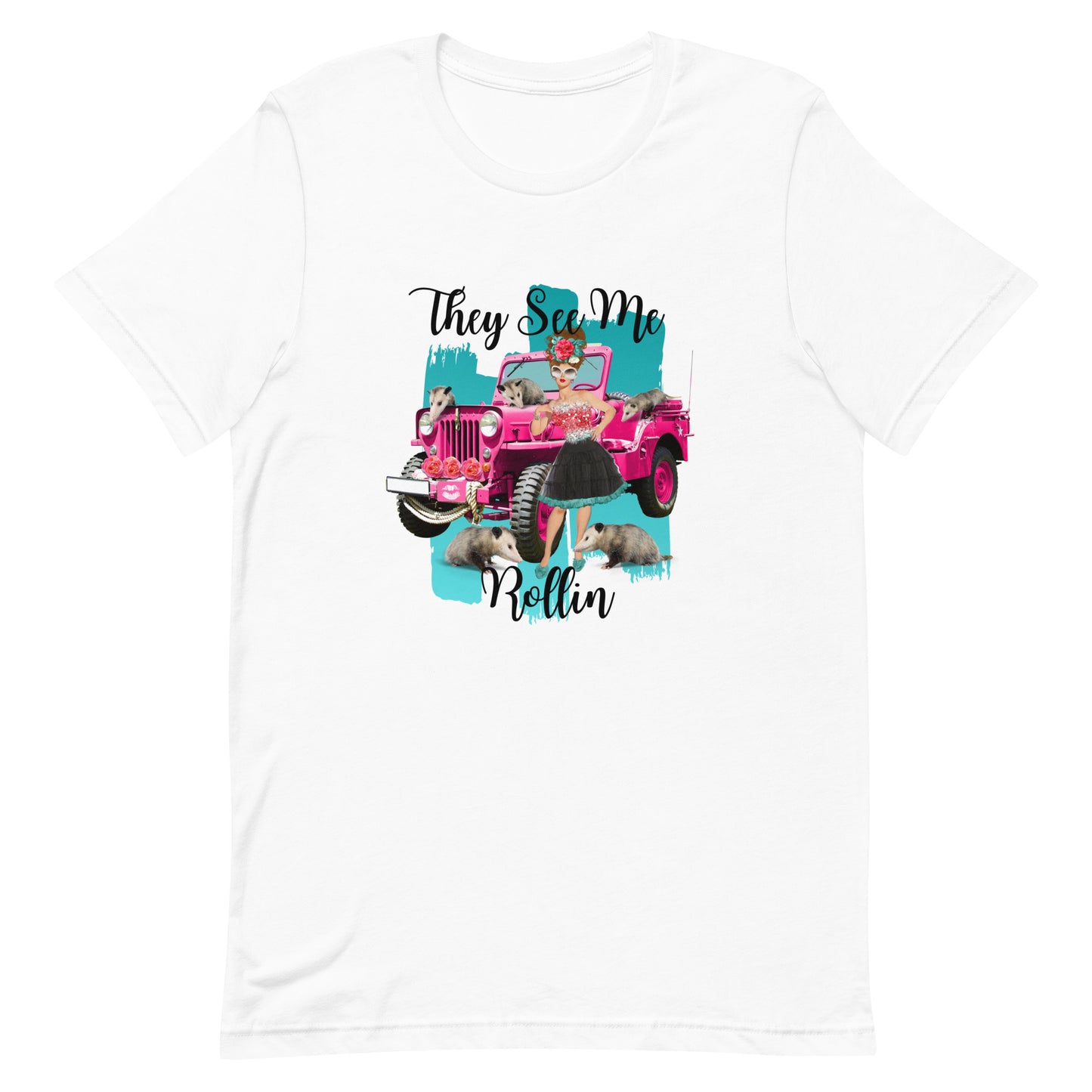 They See Me Rollin Opossum Unisex T-shirt