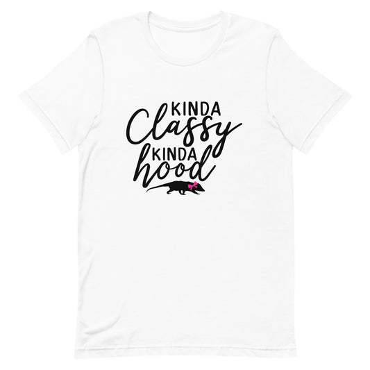 Kinda Classy Kinda Hood Opossum Unisex T-shirt